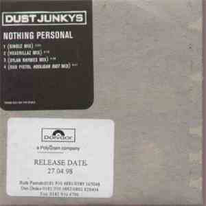 Dust Junkys - Nothin' Personal download flac mp3