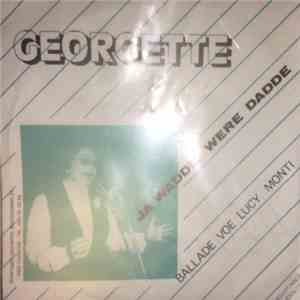 Georgette  - Ja Wadde Were Dadde download flac mp3