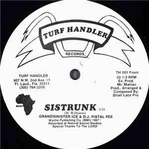 Grandsinister Ice & DJ Pistal Pee - Sistrunk download flac mp3