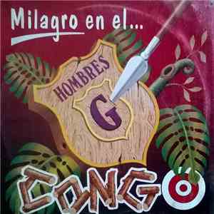 Hombres G, Los Nikis - Milagro En El Congo download flac mp3