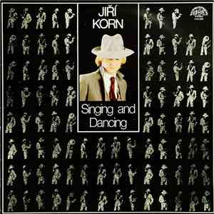 Jiří Korn - Singing And Dancing download flac mp3