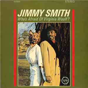 Jimmy Smith - Who's Afraid Of Virginia Woolf? download flac mp3