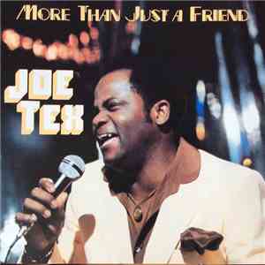 Joe Tex - More Than Just A Friend download flac mp3