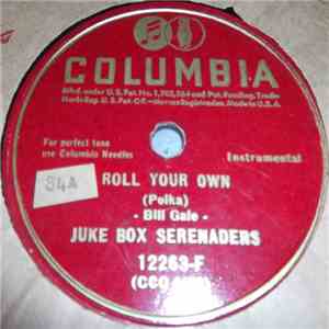 Juke Box Serenaders - Roll Your Own / Smiles Polka download flac mp3
