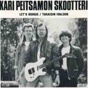 Kari Peitsamon Skootteri - Let's Boogie / Takaisin Ivaloon download flac mp3