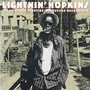 Lightnin' Hopkins - The Complete Prestige / Bluesville Recordings download flac mp3