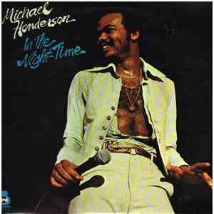 Michael Henderson - In The Night-Time download flac mp3