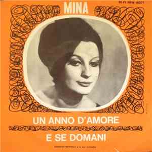 Mina  - Un Anno D'Amore / E Se Domani download flac mp3