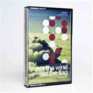 Not The Wind, Not The Flag - Music Gallery download flac mp3
