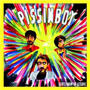 Pissinboy - Gentleman Of Leisure flac mp3 download