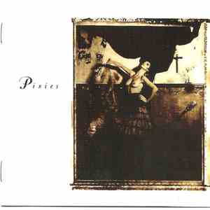 Pixies - Surfer Rosa & Come On Pilgrim download flac mp3