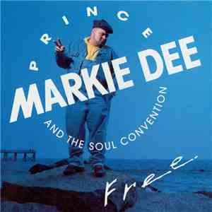 Prince Markie Dee And The Soul Convention - Free download flac mp3