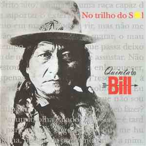 Quinta Do Bill - No Trilho Do Sol download flac mp3