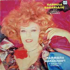 Радмила Караклаич - Радмила Караклаич И Ансамбль «Контакт» download flac mp3