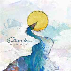 Riverside - Eye Of The Soundscape download flac mp3