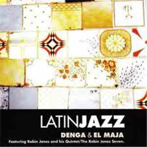 Robin Jones And His Quintet / The Robin Jones Seven - Denga / El Maja download flac mp3