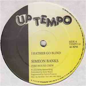 Simeon Ranks / Fire House Crew - I Rather Go Blind download flac mp3