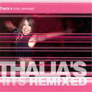 Thalia - Thalia's Hits Remixed download flac mp3