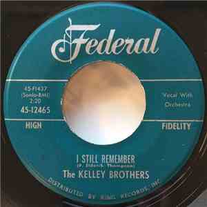The Kelley Brothers - I Still Remember flac mp3 download