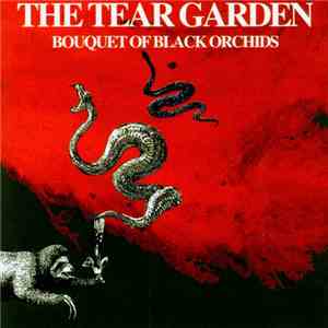 The Tear Garden - Bouquet Of Black Orchids flac mp3 download