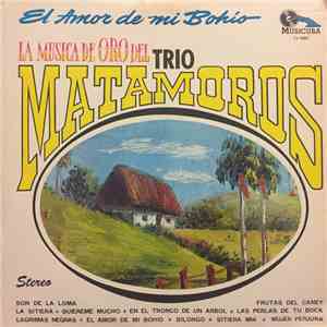 Trio Matamoros - El Amor De Mi Bohío download flac mp3