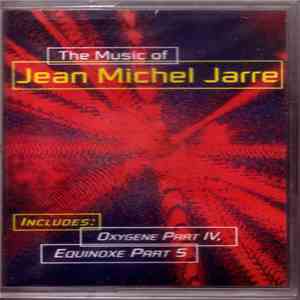 Unknown Artist - The Music Of Jean-Michel Jarre download flac mp3