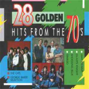 Various - 28 Golden Hits From The 70's download flac mp3