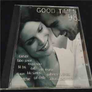 Various - Good Times 98 Nacional download flac mp3