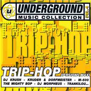 Various - Underground Music Collection Vol. 4 - Trip-Hop download flac mp3