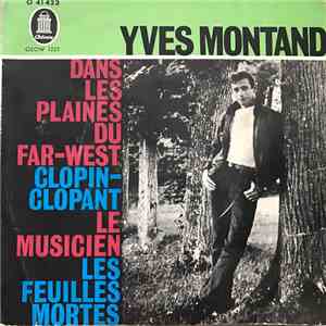Yves Montand - Dans Les Plaines Du Far-West download flac mp3