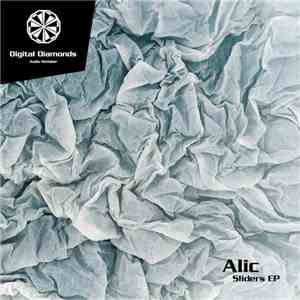 Alic - Sliders EP flac mp3 download