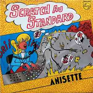 Anisette - Scratch Au Standard flac mp3 download