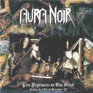 Aura Noir - Live Nightmare On Elm Street download flac mp3