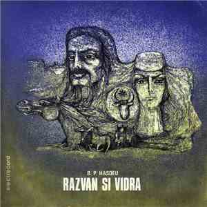 B. P. Hașdeu - Răzvan Și Vidra download flac mp3