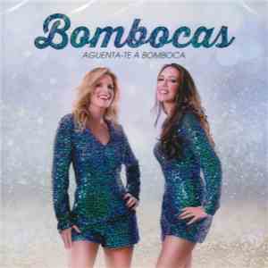 Bombocas - Aguenta-te À Bomboca download flac mp3