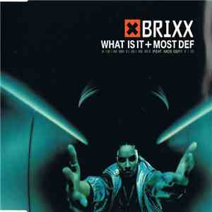 Brixx - What Is It / Most Def download flac mp3