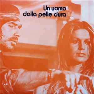 Carlo Pes - Un Uomo Dalla Pelle Dura download flac mp3