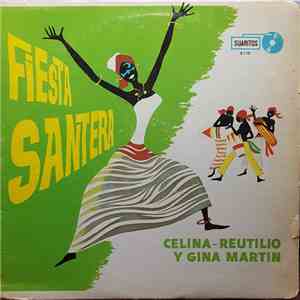 Celina-Reutilio Y Gina Martin - Fiesta Santera download flac mp3