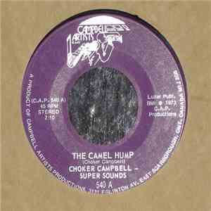 Choker Campbell - The Camel Hump / Loving At Midnight download flac mp3