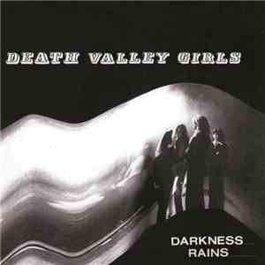 Death Valley Girls - Darkness Rains download flac mp3
