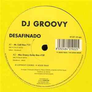 DJ Groovy - Desafinado download flac mp3