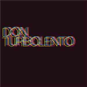 Don Turbolento - Don Turbolento download flac mp3