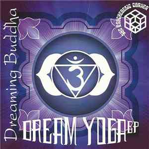 Dreaming Buddha - Dream Yoga download flac mp3
