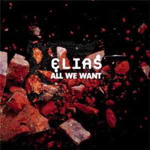 Elías  - All We Want download flac mp3