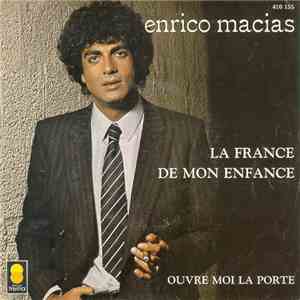 Enrico Macias - La France De Mon Enfance download flac mp3