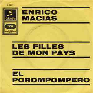 Enrico Macias - Les Filles De Mon Pays / El Porompompero download flac mp3