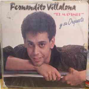 Fernandito Villalona Y Su Orquesta - Fernandito Villalona "El Mayimbe" Y Su Orquesta download flac mp3
