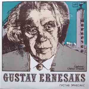 Gustav Ernesaks - Laulutaat Gustav Ernesaks download flac mp3