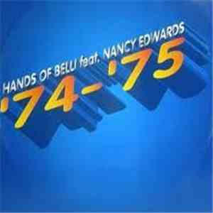 Hands Of Belli Feat. Nancy Edwards - '74 - '75 download flac mp3