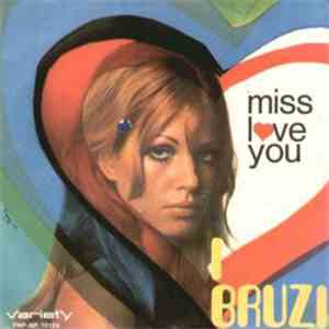 I Bruzi - Miss I Love You download flac mp3